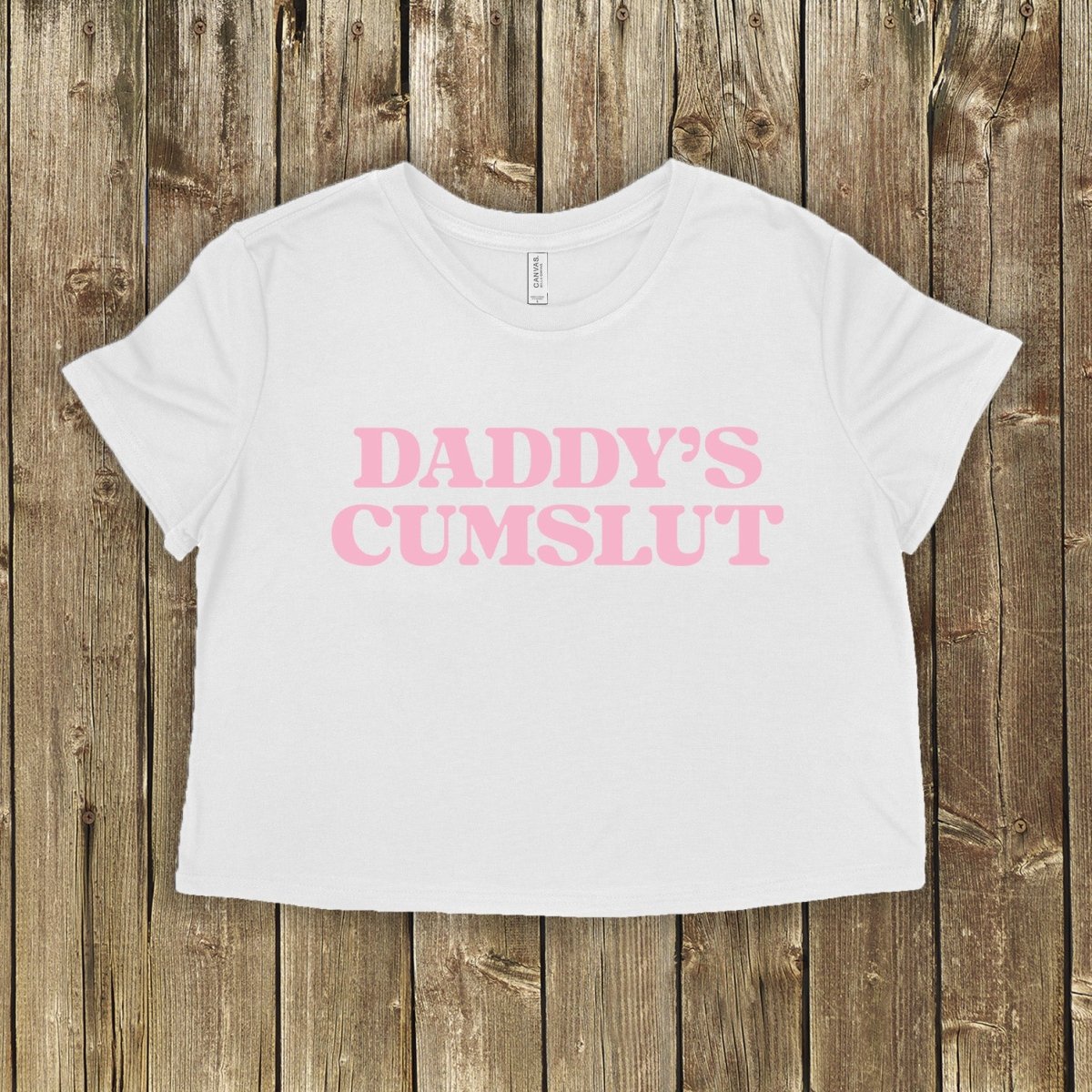 Daddy's Cumslut Tops
