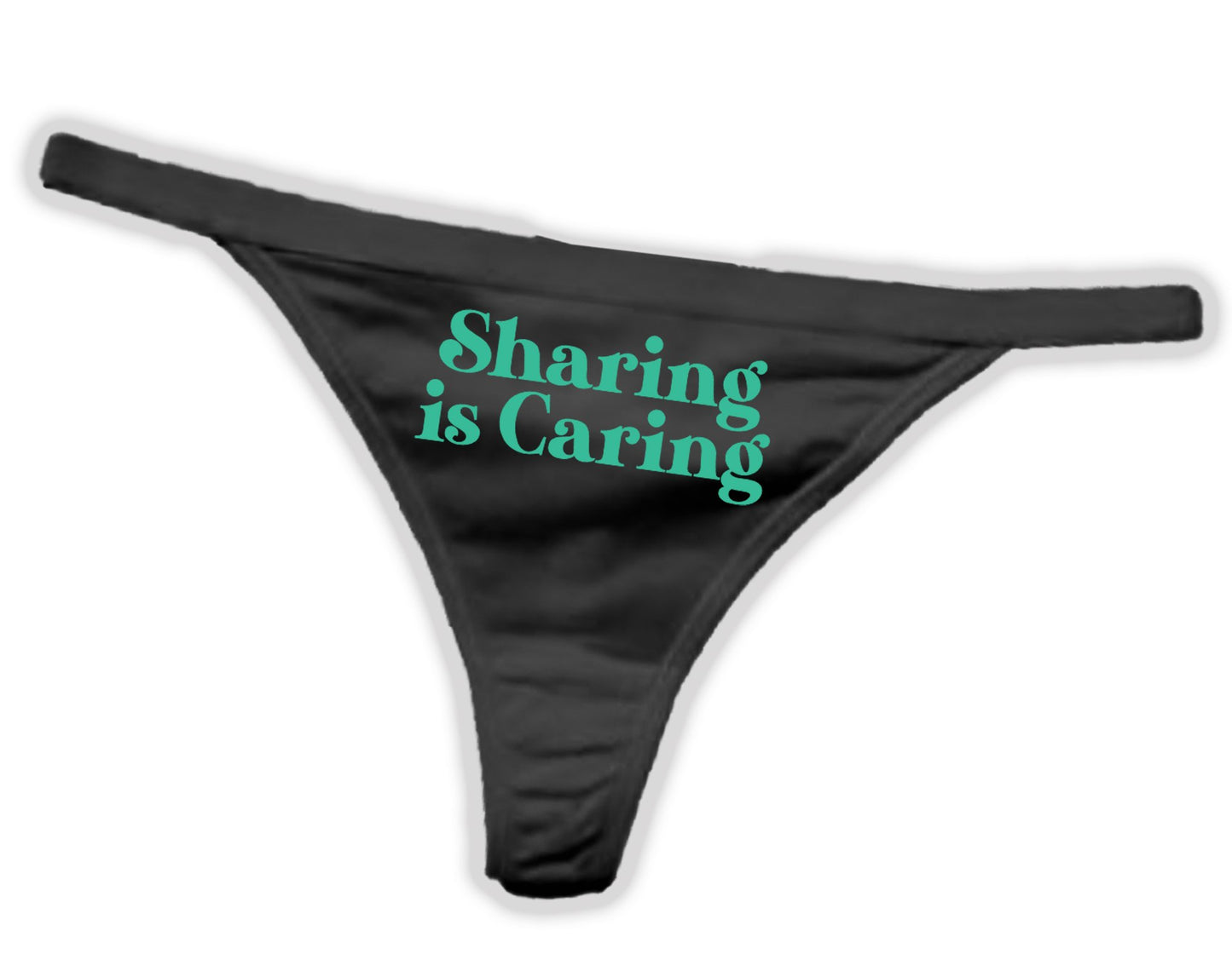 Sharing Is Caring Thong Panties