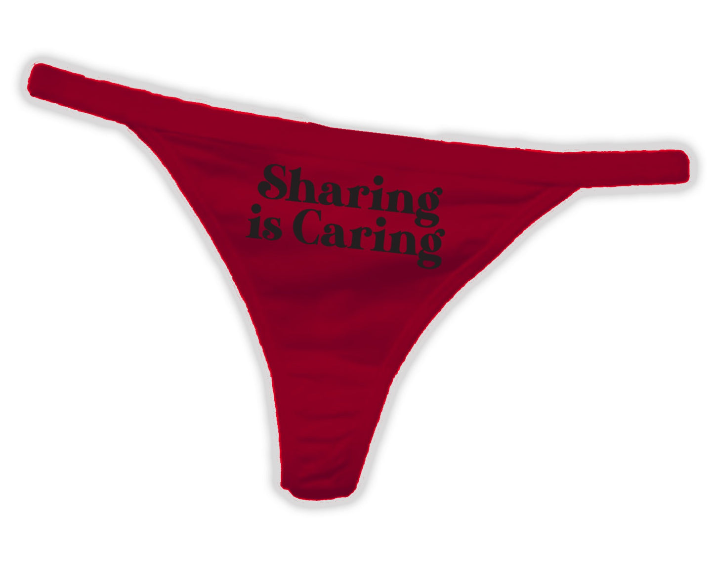 Sharing Is Caring Thong Panties