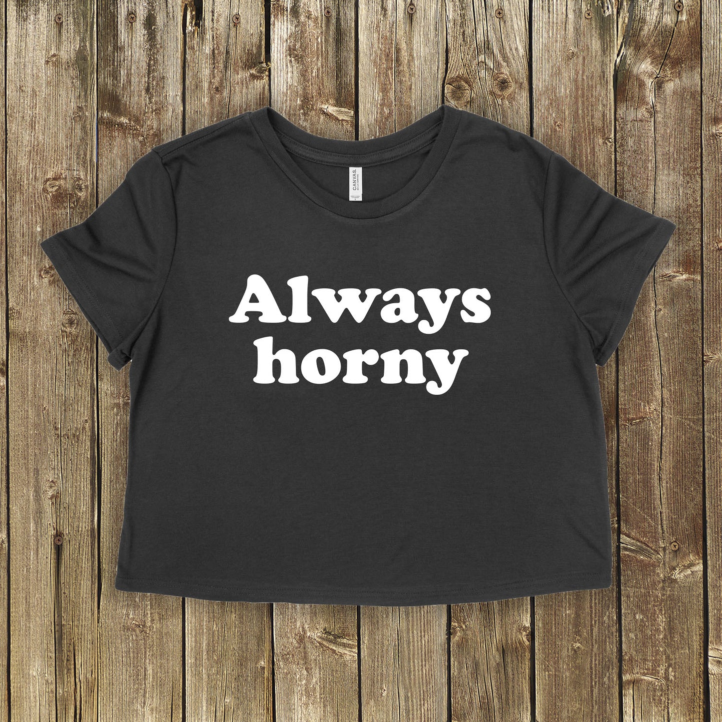 Always Horny Crop