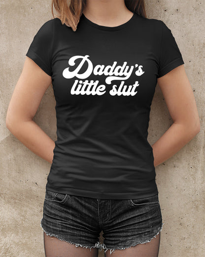 Daddy's Little Slut Tops