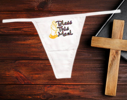 Bless This Meal Panties