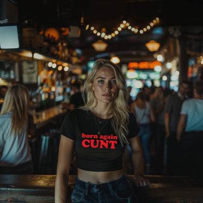 Born Again Cunt Tops