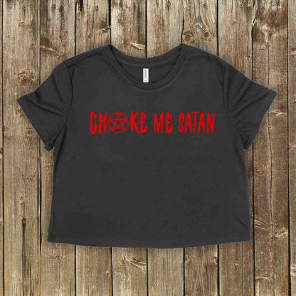 Choke Me Satan Tops