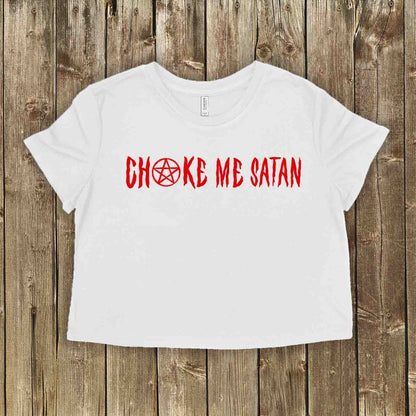 Choke Me Satan Tops