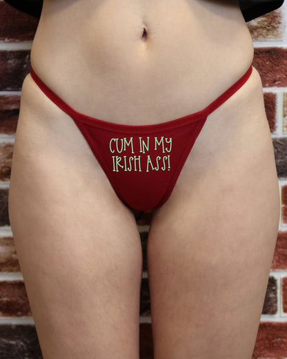 Cum In My Irish Ass Panties