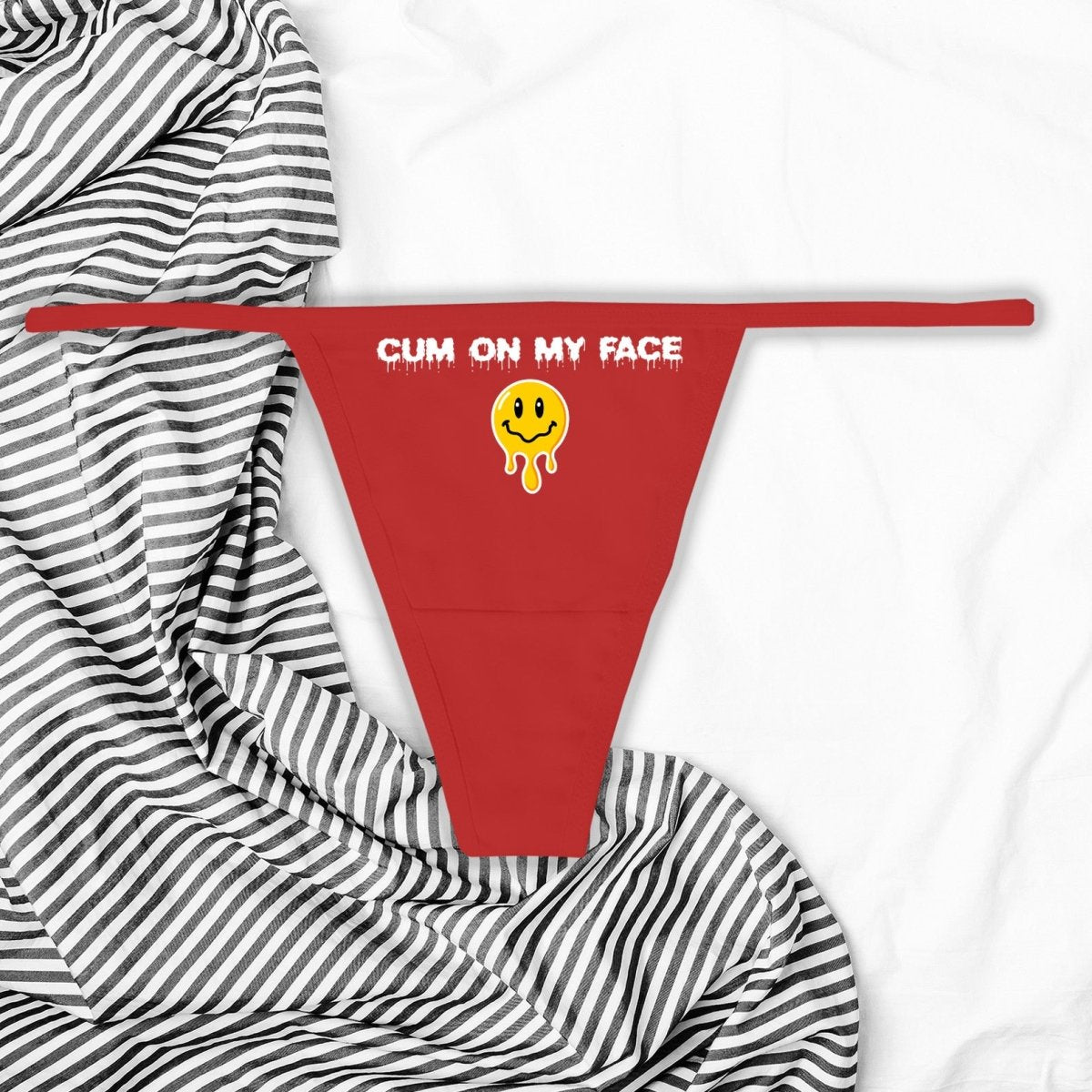 Cum On My Face Thong