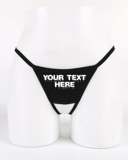 Custom Wicked Crotchless Thong – Personalized Text Thong | Sexy Custom Panty Gift