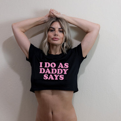 I Do As Daddy Says Tops