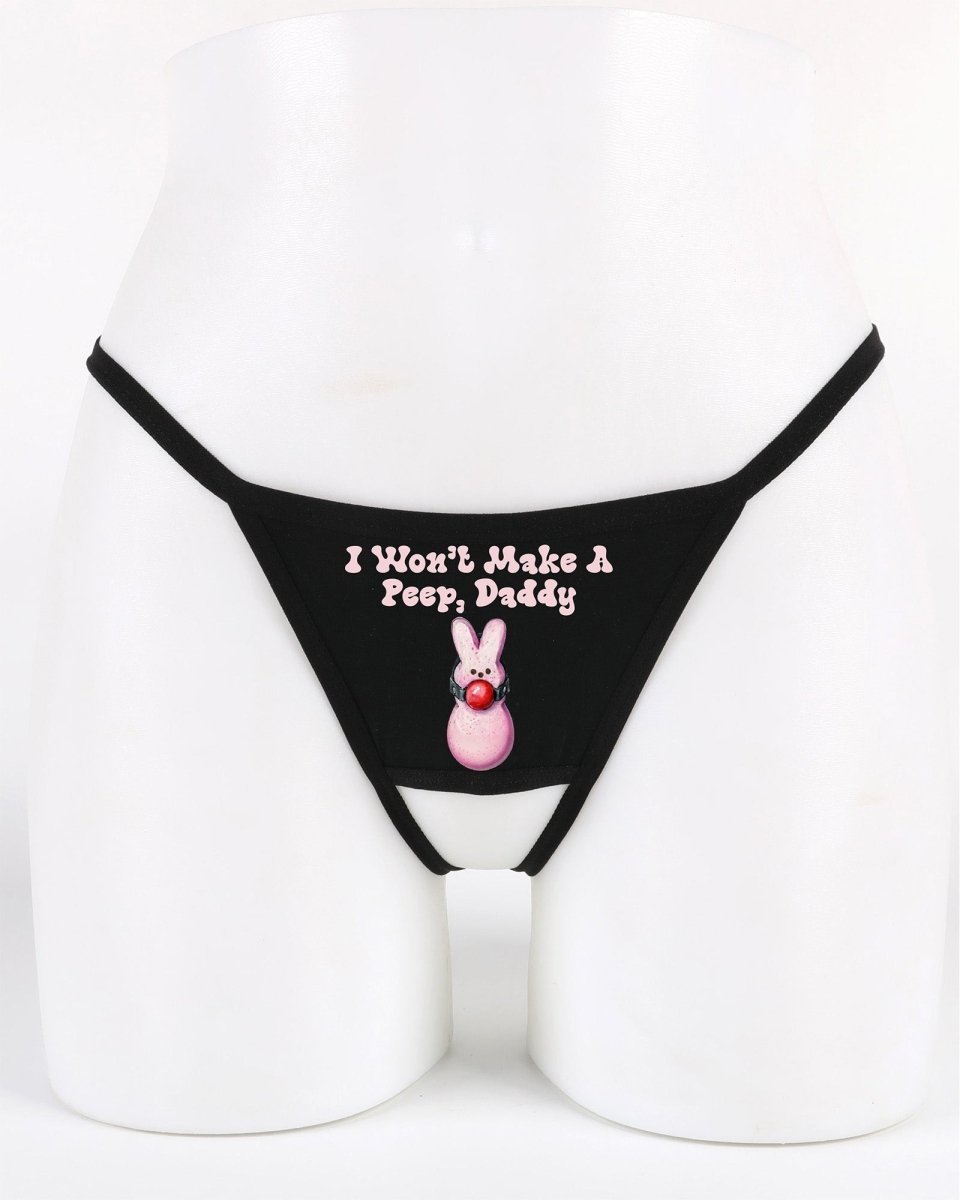 I Won’t Make a Peep Daddy Easter Panty & Thong