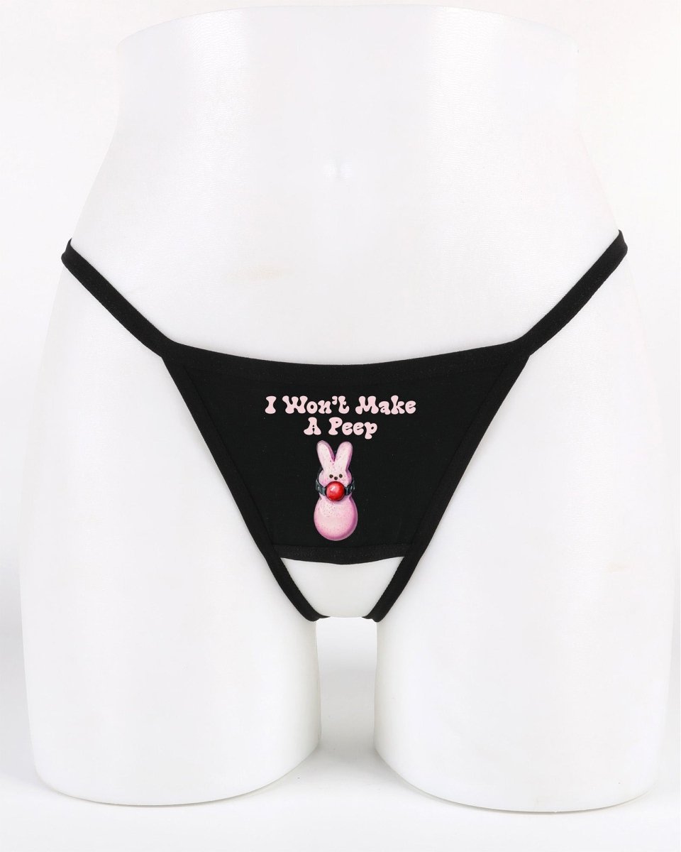 I Won’t Make a Peep Easter Panty & Thong