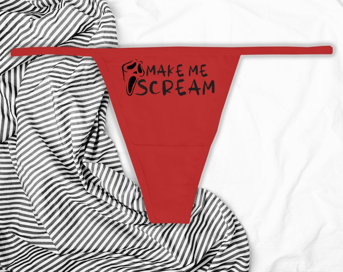 Make Me Scream Thong