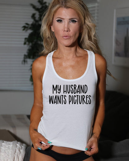 My Husband Want Pictures Tops
