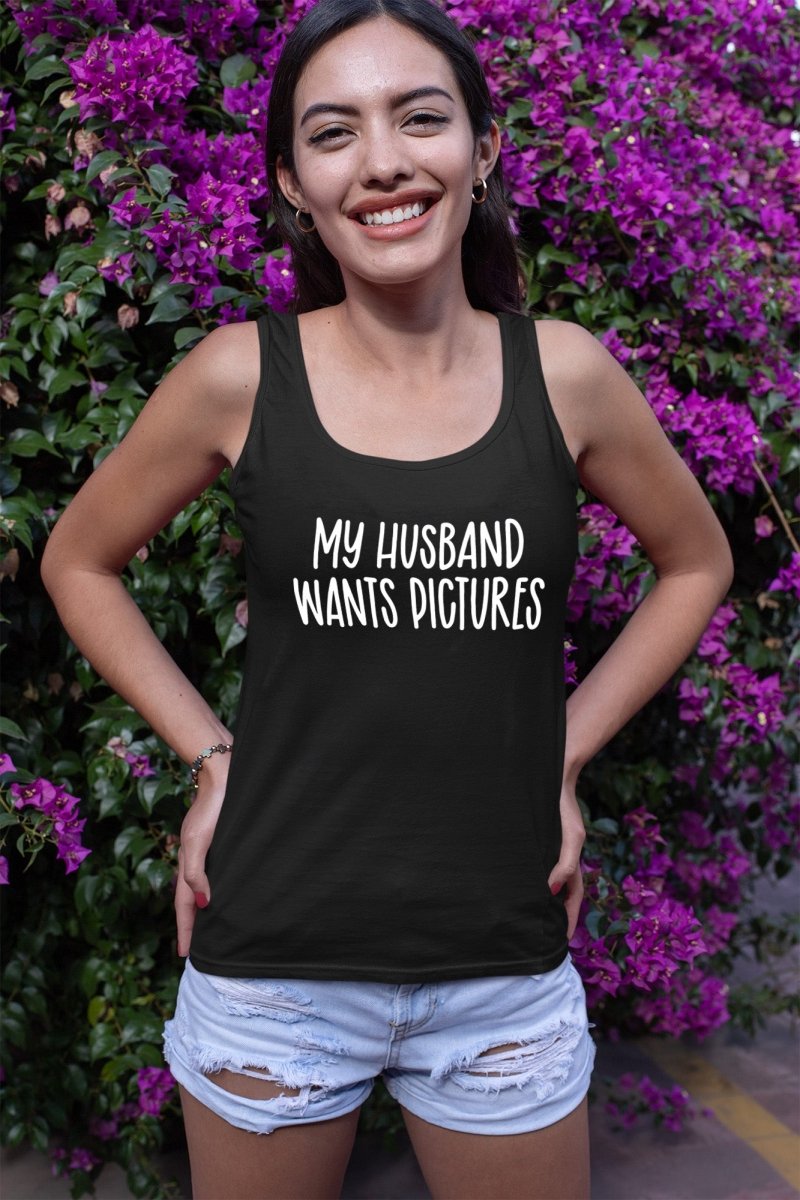My Husband Want Pictures Tops