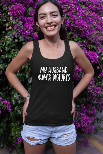 My Husband Want Pictures Tops