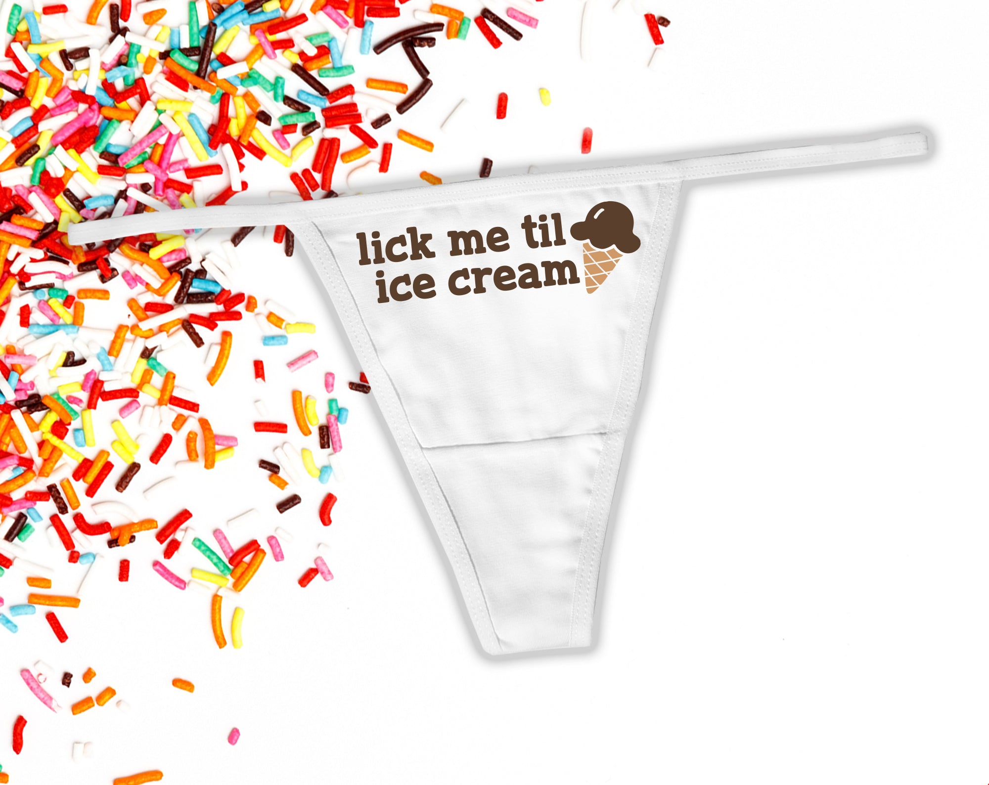 Lick Me Til Ice Cream Thong