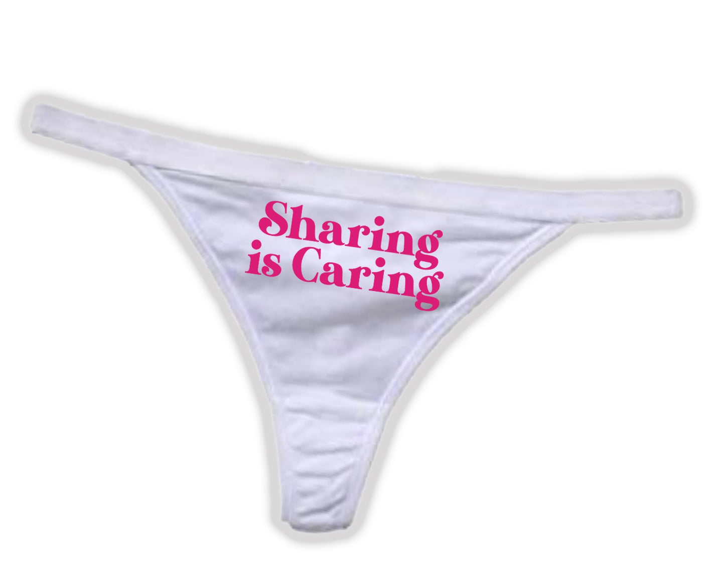 Sharing Is Caring Thong Panties