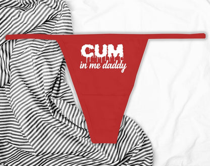 Cum In Me Daddy Panties