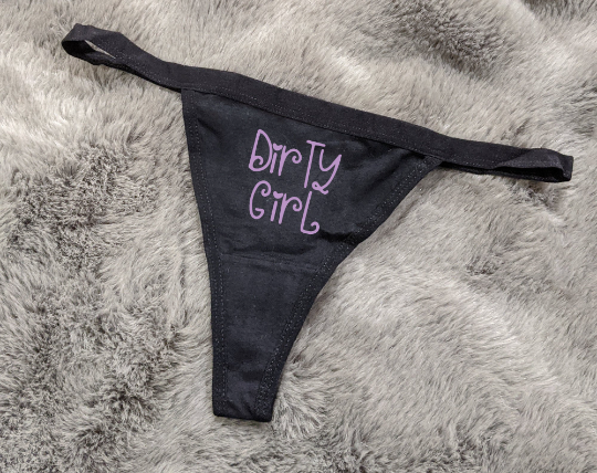 Dirty Girl Black Thong | Naughty Panties | Sexy Underwear | Lingerie