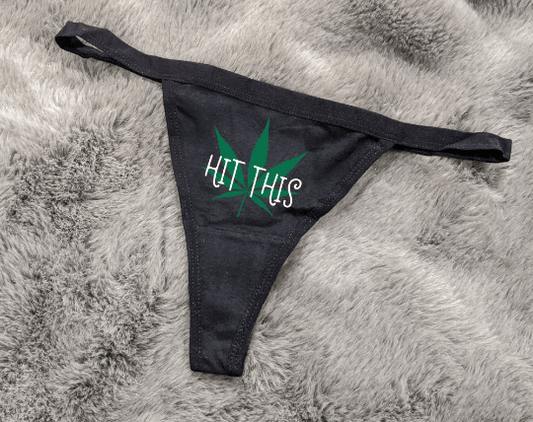 Hit This Marijuana Thong