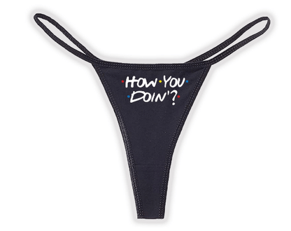 How You Doin'? Panties