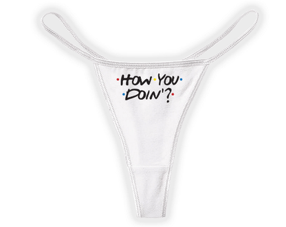 How You Doin'? Panties
