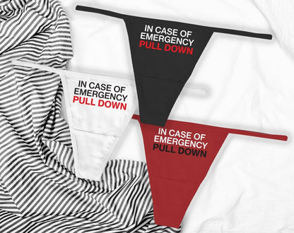 In Case of Emergency Panties