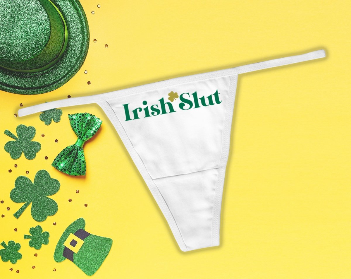 Irish Slut Thong