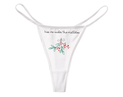 Kiss Me Under The Mistletoe Panties
