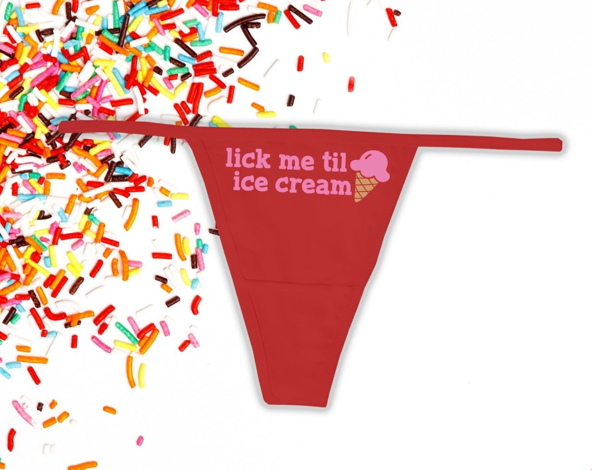 Lick Me Til Ice Cream Thong