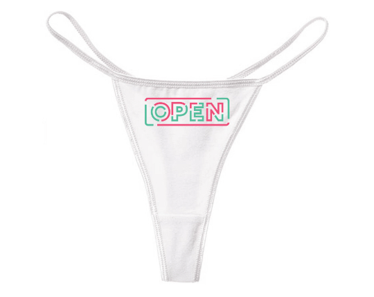 OPEN Sign Thong | Neon Panties | Fluorescent Underwear | Fun Sexy Lingerie