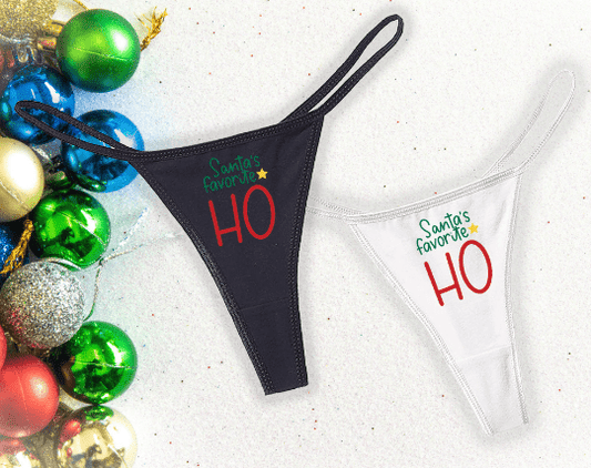 Santa's Favorite HO Thong | Christmas Panties Panties | Sexy Slutty Underwear Lingerie