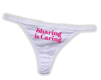 Sharing Is Caring Panties