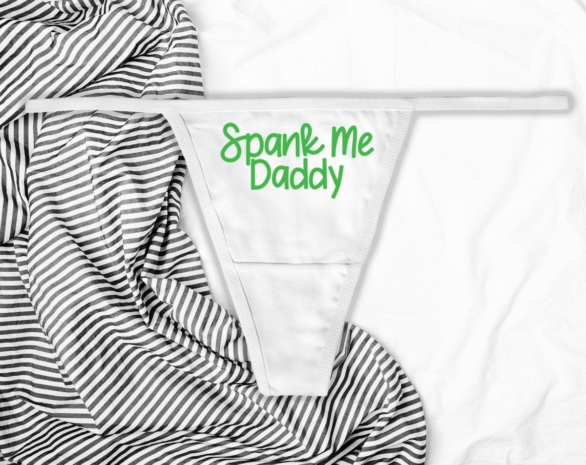 Spank Me Daddy Thong