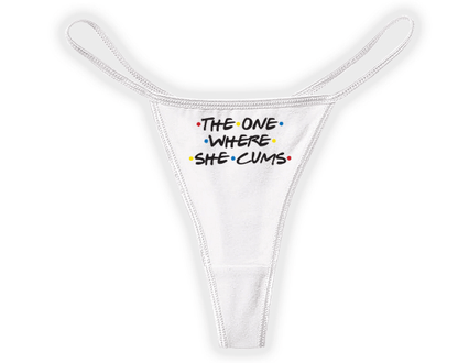 The One Where She Cums Panties
